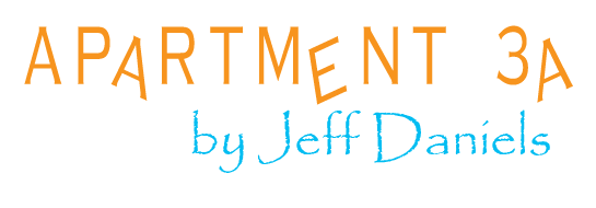 Apartment 3A by Jeff Daniels